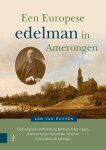 Leo van Putten - (1) Een Europese Edelman In Amerongen