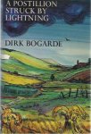 Bogarde, Dirk. - A Postillion Struck by Lightning.