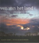 Kamp, Albert, Beemsterboer, Peter - Leven van het land / stilstaan bij mens en aarde