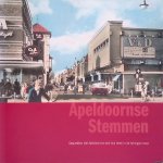 Dinklo, Hans - en anderen - Apeldoornse stemmen: gesprekken met Apeldoorners over hun leven in de twintigste eeuw