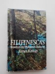 KIRKUP, JAMES, - Filipinescas. Travels in the Philippines today.