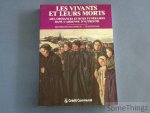 Lejeune, Louis et Neuberg, André (edit.). - Les vivants et leurs morts : arts, croyances et rites funéraires dans l'Ardenne d'autrefois.