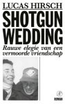 Lucas Hirsch - (1) Shotgun Wedding