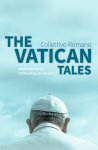 Richard Ravelli 201452, Collettivo Romano 203375 - The Vatican Tales anekdotes uit de hofhouding van de paus