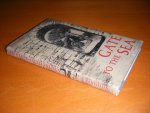 Bryher [ pseudoniem van Annie Winifred Ellerman] - Gate to the sea, A novel [Eerste druk]