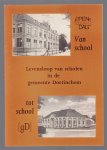Kisman, A.K. - Van school tot school, levensloop van scholen in de gemeente Doetinchem
