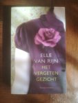 Rijn, Elle van - Het vergeten gezicht