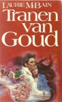 Macbain, Laurie - Tranen van goud