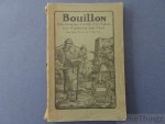 R. Dom Th. et Th., J. - Bouillon & son Chateau. Guide historique de la ville et du chateau de Bouillon.
