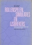 A. Vrolijk & M. Onel - Rollenspelen, simulaties en ijsbrekers