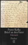 Kafka, - Brief an den Vater ( Faksimile