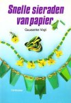 Guusanke Vogt - Snelle sieraden van papier