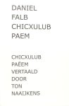 Falb, Daniel. - Chicxulub Paem