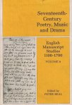 Beal, Peter (Ed.) - English Manuscript Studies 1100-1700 -Seventeenth Century Poetry, Music and Drama (Vol. 8)