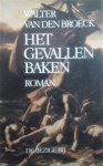 VAN DEN BROECK Walter - Het gevallen baken (Het beleg van Laken 3)