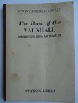Staton Abbey (rivised by..) - The Book of the Vauxhall, fourteen Velox, Cresta, and twelve-six.