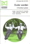 Braadbaart, S. - Ouder worden