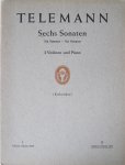 Telemann, Georg Philipp - Sechs Sonaten fur zwei Violinen und Basso continuo.