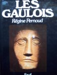 Régine Pernoud - "Les Gaulois"