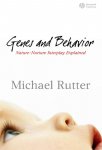 Michael Rutter 124874 - Genes and behavior nature-nurture interplay explained