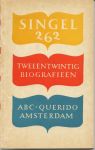 ABC/Querido (redactie) - Tweeentwintig biografieen. Rekenschap over een jaar uitgeversactiviteit.