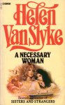 Slyke, Helen van - A Necessary Woman
