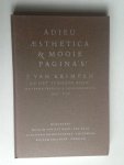  - Adieu Aesthetica & Mooie Pagina’s! J.van Krimpen en het schoone boek, letterontwerper en boekverzorger 1892-1958,