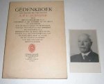Gedenkboek - Gedenkboek den hoofdinspecteur der P.T.T.  A.P.F. Duynstee door het staatsbedrijf der P.T.T. aangeboden bij zijn uittreden uit den  dienst ter herinnering aan de belangrijke diensten door hem aan het staatsbedrijf bewezen ..