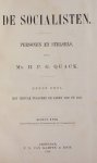 Quack, Mr. H.P.G.,  1e druk 1875 uitermate zeldzaam!!! - DE SOCIALISTEN, personen en stelsels. COMPLETE set in 4 banden.