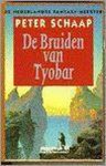 Peter Schaap - De bruiden van Tyobar