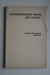  - GOUDA: Oudheidkundige Kring Die Goude. Tweede verzameling bijdragen, 1940