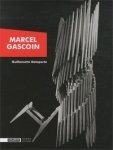 GASCOIN -  Delaporte, Guilemette: - Marcel Gascoin. Decorateur des Trente Glorieuses.