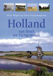 Kees Slager - Holland van Texel tot Tiengemeten