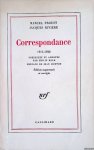 Proust, Marcel & Jacques Rivière - Correspondance 1914-1922