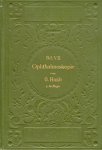 HAAB, O. - Atlas und Grundriss der Ophthalmoscopie und ophthalmoscopischen Diagnostik.