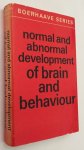 Stoelinga, G.B.A., J.J. van der Werff ten Bosch, ed., - Normal and abnormal development of brain and behaviour. [Boerhaave Series for Postgraduate Medical Education]