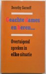 Sarnoff Dorothy - Geachte dames en heren Overtuigend spreken in elke situatie