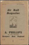 Philips, A. - Air Mail Magazine )march, may, june, july, aigust, september, october, november, december 1939)