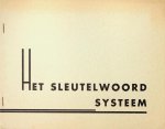  - Het sleutelwoord systeem. Analysering van karakter en lot