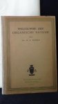 Bruna, M.A., - Philosophie der organische natuur.