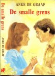 Graaf, Anke de .. Omslagontwerp :  Reint de Jonge - De smalle grens.