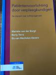 Burgt, Marieke van der, Terra, Berty, Mechelen-Gevers, Els van - Patiëntenvoorlichting door verpleegkundigen / de stappen naar zelfmanagement