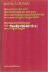 Prick, J.J.G. - Aspecten van een gerontologie