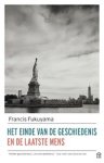Francis Fukuyama - Het einde van de geschiedenis en de laatste mens