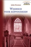 John Newton - Wijsheid voor eenvoudigen