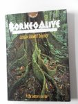 Chai, Paul; Illustrator : Lawrence, Max - Borneo Alive Exploring Saraworks Rainforest Fotoboek Met kranteknipsels Chai, Paul; Illustrator : Lawrence, Max - Borneo Alive Exploring Saraworks Rainforest Fotoboek Met kranteknipsels