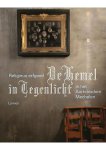 Barbara Baert,Gerard Rooijakkers,Michael Lomax - De hemel in Tegenlicht (NIEUW in FOLIE) Barbara Baert,Gerard Rooijakkers,Michael Lomax - De hemel in Tegenlicht (NIEUW in FOLIE)