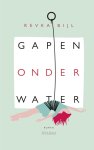 Revka Bijl - Gapen onder water