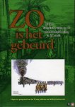Div. auteurs - Zo is het gebeurd. 20 jaar historische visies op de Tweede Wereld Oorlog in ZO-Azië