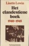 LEWIN, LISETTE - Het clandestiene boek 1940 - 1945